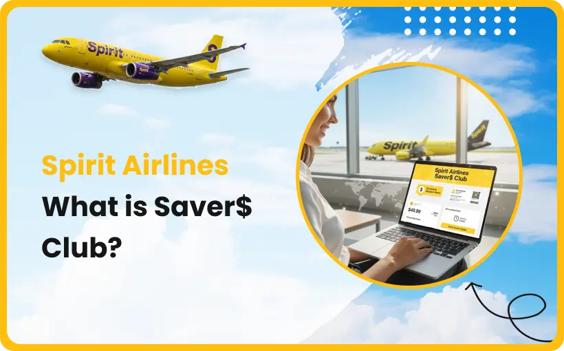 What is Spirit Airlines Savers Club?